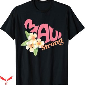 Maui Strong Fundraiser T-shirt Pray For Maui Strong T-shirt