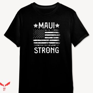 Maui Strong T-shirt America Flag