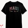 Maui Strong T-shirt Colorful Text