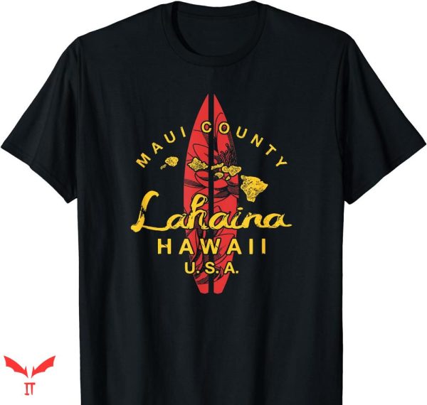 Maui Strong T-shirt Hawaii Lahaina Maui Vintage