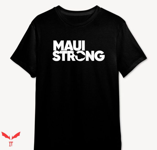 Maui Strong T-shirt Minimal Text Style