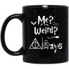 Me Weird Always – Harry Potter Mug