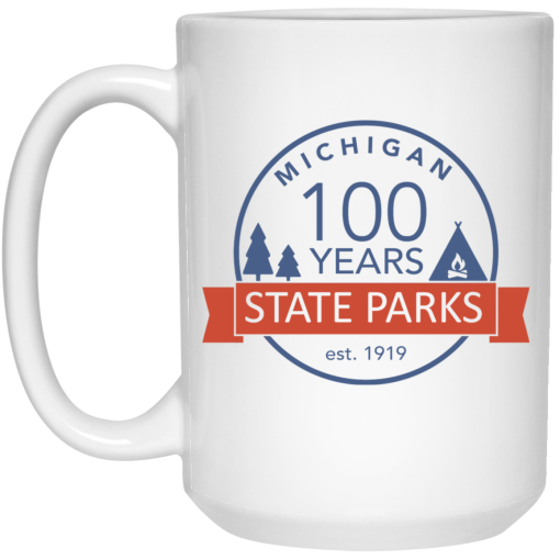 Michigan State Parks Centennial Mug Michigan State Parks Centennial Mug