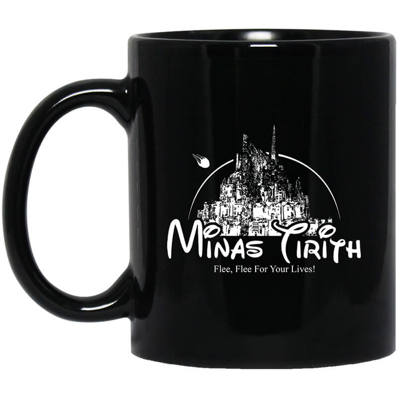 Minas Tirith Flee Flee For Your Lives Mug Minas Tirith Flee Flee For Your Lives Mug