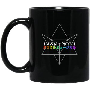 Miracle Musical – Hawaii Part Ii Mug