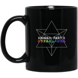 Miracle Musical Hawaii Part Ii Mug 3