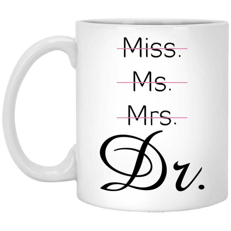 Miss Ms Mrs Dr Beverage Mug Miss Ms Mrs Dr Beverage Mug