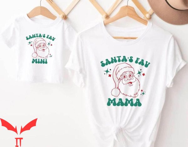 Mom And Mini T-Shirt Santa’s Fav Mama Mini