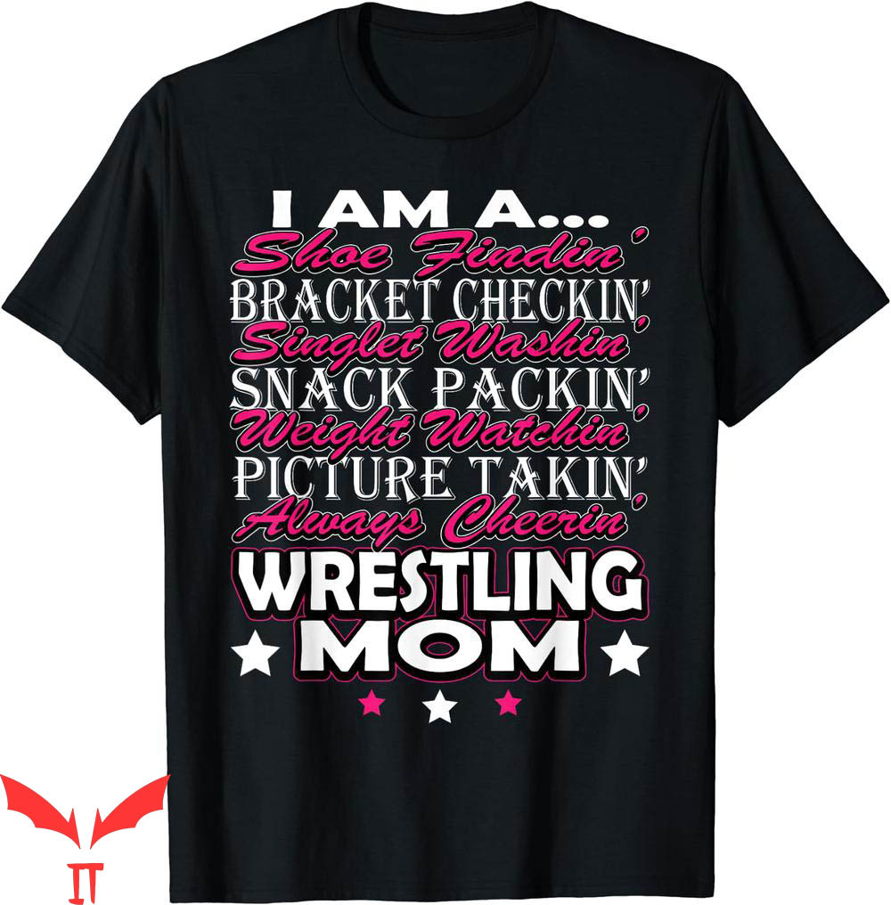Mom Wrestling T-Shirt Cute I Am A Mama For