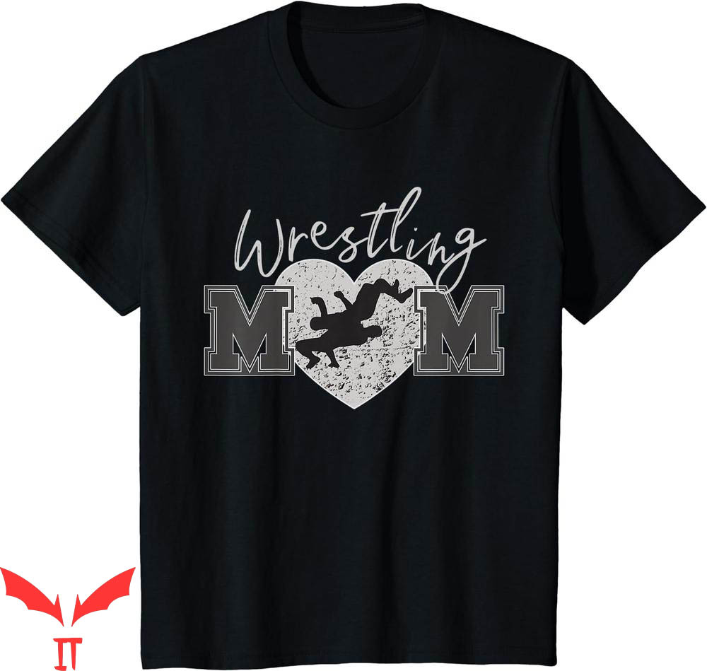 Mom Wrestling T-Shirt Take Down Move