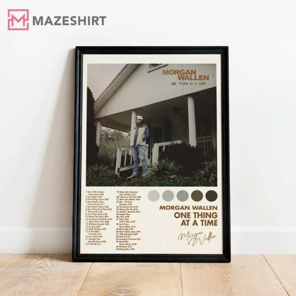 Morgan Wallen One Thing At A Time With Signature Poster