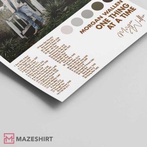 Morgan Wallen One Thing At A Time With Signature Poster