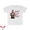 Mr T-Shirt Shut Up Fool Mr T 80s Vintage Clubber Quote