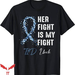 My First Knife Fight T-Shirt Her Fight Is My Fight
