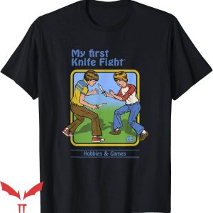 My First Knife Fight T-Shirt Trending