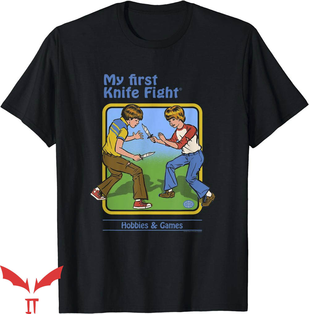 My First Knife Fight T-Shirt Trending My First Knife Fight T-Shirt Trending