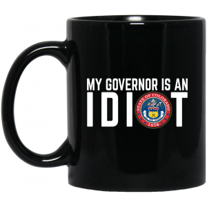 My Governor Is An Idiot Colorado Mug 3