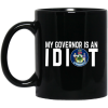My Governor Is An Idiot Maine Mug