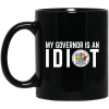 My Governor Is An Idiot New Jersey Seal Mug