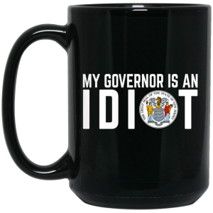 My Governor Is An Idiot New Jersey Seal Mug