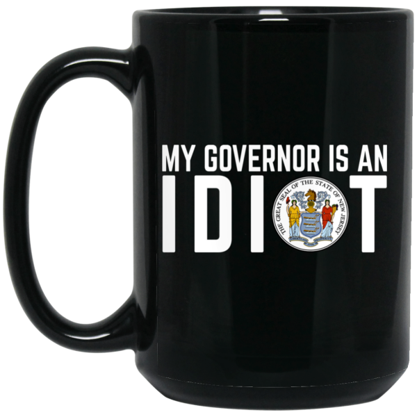 My Governor Is An Idiot New Jersey Seal Mug