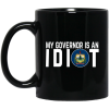 My Governor Is An Idiot Vermont Mug