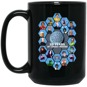 Mystery Science Theater 3000 30 Years Of Cheesy Movies 11 15 oz Mug