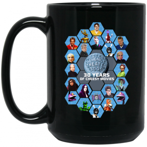 Mystery Science Theater 3000 30 Years Of Cheesy Movies 11 15 oz Mug 4