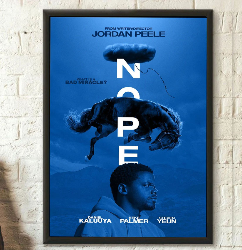 NOPE Jordan Peele Movie Nope 2022 Best Poster NOPE Jordan Peele Movie Nope 2022 Best Poster