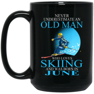 Never Underestimate An Old Man Who Loves Skiing And Was Born In June Mug 4