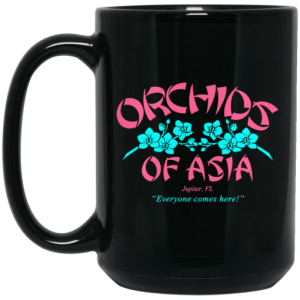 Orchids Of Asia Everyone Comes Here Mug 3