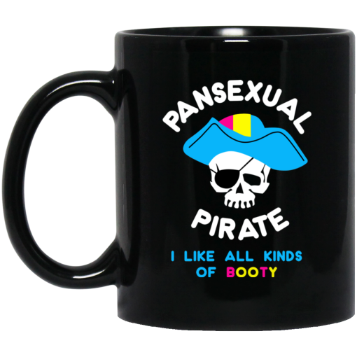 Pansexual Pirate I Like All Kinds Of Booty Mug Pansexual Pirate I Like All Kinds Of Booty Mug