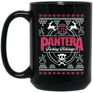 Pantera Fucking Holidays Christmas Mug