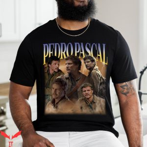 Pedro Pascal T-Shirt Vintage Gift For Fan Joel Miller