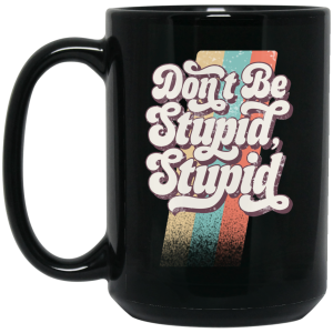 Philip DeFranco Don’t Be Stupid, Stupid Mug