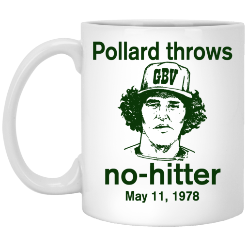 Pollard Throws No-Hitter May 11, 1978 Mug Pollard Throws No-Hitter May 11, 1978 Mug
