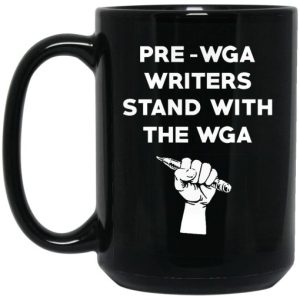 Pre Wga Writers Stand With The Wga Mug 3