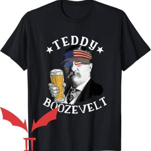 Presidents Drinking T-Shirt Teddy Boozevelt President