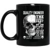 Quality Engineer The Hardest Part Of My Job Is Being Nice To People Mug