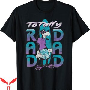 Rad Dad Bluey T-Shirt Disney Goofy Totally Surfing Distress