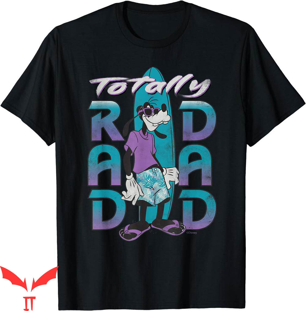 Rad Dad Bluey T-Shirt Disney Goofy Totally Surfing Distress Rad Dad Bluey T-Shirt Disney Goofy Totally Surfing Distress