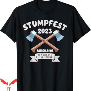 Rad Dad Bluey T-Shirt Stumpfest Brisbane Get Sweaty