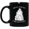 Raise Hell, Praise Dale, Burn Down Applebee’s Mug