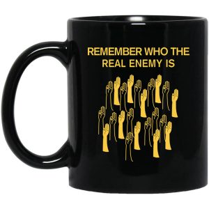 Remember Who The Real Enemy Is The Hunger Games Mug