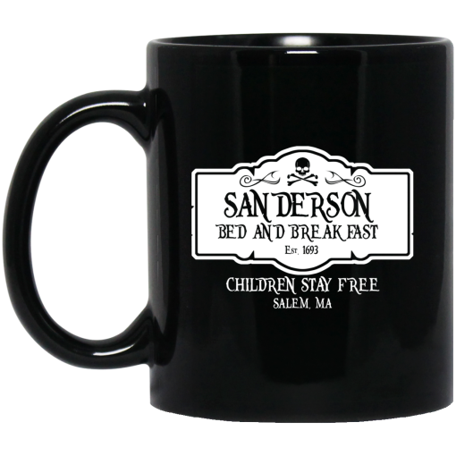 Sanderson Bed And Breakfast Est 1963 Children Stay Free Mug Sanderson Bed And Breakfast Est 1963 Children Stay Free Mug