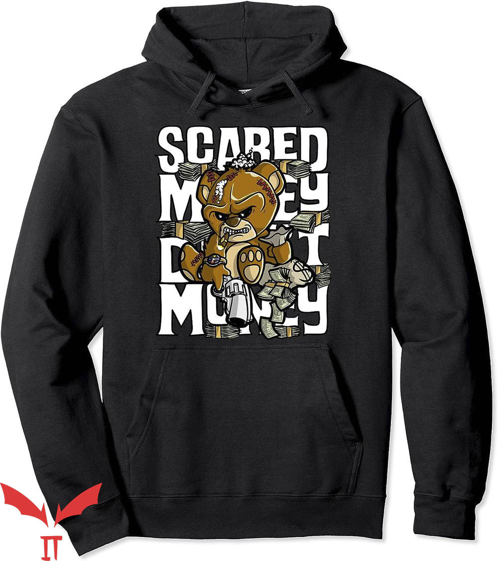 Scary Money Hoodie Dont Make Money Gang Trending Scary Money Hoodie Dont Make Money Gang Trending