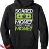 Scary Money Hoodie Money Dollar Cash Trending