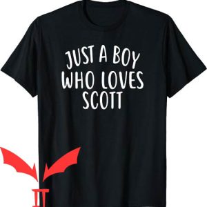 Scott’s Tots T-Shirt Just A Boy Who Loves Scott