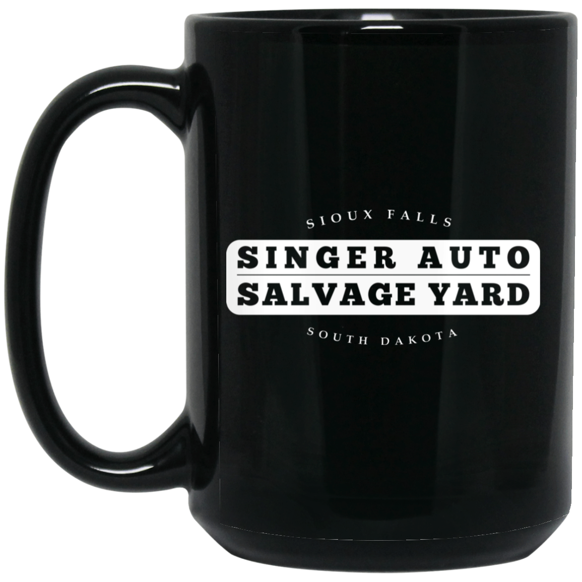 Singer Auto Salvage Yard Sioux Falls South Dakota Mug Singer Auto Salvage Yard Sioux Falls South Dakota Mug