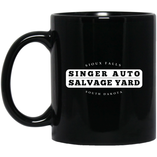 Singer Auto Salvage Yard Sioux Falls South Dakota Mug Singer Auto Salvage Yard Sioux Falls South Dakota Mug